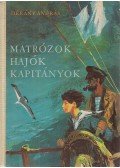 Dékány András - Matrózok, hajók, kapitányok