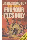 Ian Fleming - For Your Eyes Only