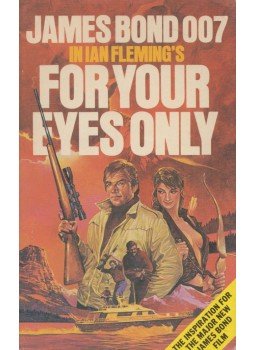 Ian Fleming - For Your Eyes Only Ian Fleming - For Your Eyes Only, null 1981 antikvár könyv