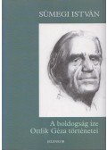 Sümegi István - A ​boldogság íze