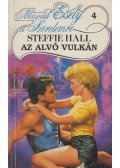 Hall, Steffie - Az alvó vulkán