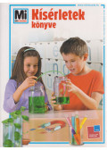Rainer Köthe - Kísérletek könyve 