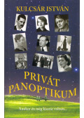 Kulcsár István - Privát panoptikum (dedikált)