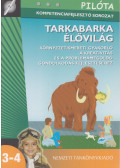 Vásárhelyi Kriszta; Dr. Vásárhelyi Tamás - Tarkabarka élővilág - Környezetismereti gyakorló a kreativitás és a problémamegoldó gondolkodás fejlesztéséhez