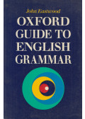 Eastwood, John - Oxford Guide to English Grammar