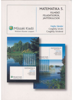 Hajdu Sándor - Matematika 5. - Felmérő feladatsorok, javítókulcsok Hajdu Sándor - Matematika 5. - Felmérő feladatsorok, javítókulcsok, Budapest 2006 antikvár könyv