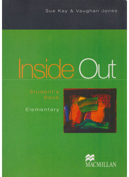 Sue Kay, Vaughan Jones - Inside Out Elementary Student's Book Sue Kay, Vaughan Jones - Inside Out Elementary Student's Book, Oxford 2003 antikvár könyv