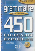 Évelyne Siréjols,Dominique Renaud - Grammaire 450 Nouveaux Exercices - Niveau Intermediarie