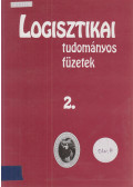 Prof. Dr. Knoll Imre - Logisztikai tudományos füzetek 2.