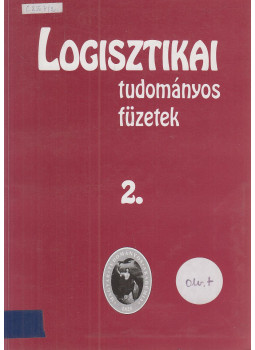 Prof. Dr. Knoll Imre - Logisztikai tudományos füzetek 2., Budapest 1999 antikvár könyv