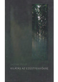 Gazdag József - Kilátás az ezüstfenyőkre