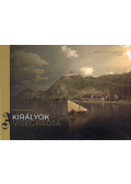 Buzás Gergely - A királyok Visegrádja
