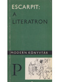 Escarpit, Robert - A literatron