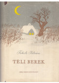 Fekete István - Téli berek