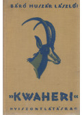 Báró Huszár László - ''Kwaheri''