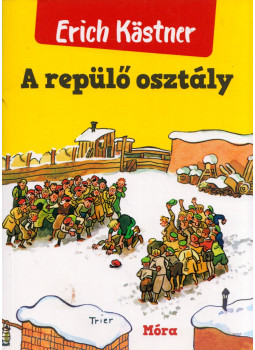 Erich Kästner - A repülő osztály Erich Kästner - A repülő osztály, Budapest 2021 antikvár könyv