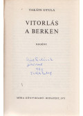 Takáts Gyula - Vitorlás a berken (dedikált)