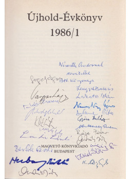  - Újhold-Évkönyv 1986/1. (Lengyel Balázs által dedikált, a szerzőtársak által sokszorosan aláírt), Budapest 1986 antikvár könyv