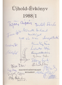  - Újhold-Évkönyv 1988/1. (Nemes Nagy Ágnes által dedikált, a szerzőtársak által sokszorosan aláírt), Budapest 1988 antikvár könyv