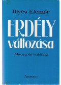 Illyés Elemér - Erdély változása