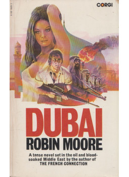 Moore, Robin - Dubai, London 1980 antikvár könyv