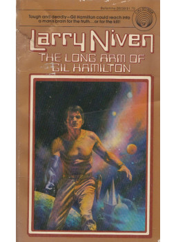 Larry Niven - The Long Arm of Gil Hamilton Larry Niven - The Long Arm of Gil Hamilton, New York 1978 antikvár könyv