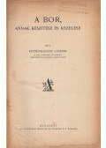 Pettenkoffer Sándor - A bor, annak készítése és kezelése