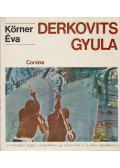 Körner Éva - Derkovits Gyula