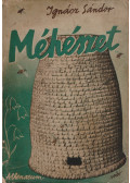 Ignácz Sándor - Méhészet (aláírt)