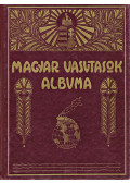 Vass István - Magyar vasutasok albuma