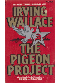 Wallace, Irving - The Pigeon Project Wallace, Irving - The Pigeon Project, London 1980 antikvár könyv