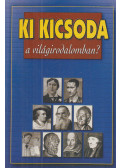 Gremsperger László,Gyeskó Ágnes - Ki kicsoda a világirodalomban? (1975-ig)