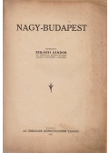 Szilágyi Sándor (szerk.) - Nagy-Budapest