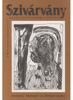 Mózsi Ferenc (szerk.), Zalán Tibor (szerk.) - Szivárvány XVIII. évf. 1997/2. Mózsi Ferenc (szerk.), Zalán Tibor (szerk.) - Szivárvány XVIII. évf. 1997/2., Budapest 1997 antikvár könyv