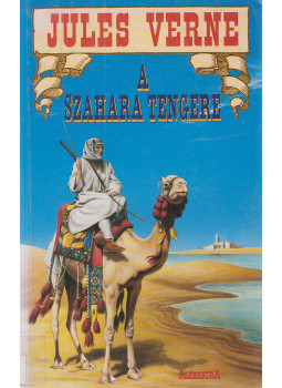 Jules Verne - A Szahara tengere Jules Verne - A Szahara tengere, Pécs 0 antikvár könyv