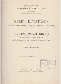 Zichy Jenő - Keleti kutatásaim a magyarság eredetének felderítése érdekében, Budapest 1905 antikvár könyv