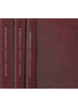 Hegel, Georg Wilhelm Friedrich - Előadások a filozófia történetéről I-III. Hegel, Georg Wilhelm Friedrich - Előadások a filozófia történetéről I-III., Budapest 1960 antikvár könyv