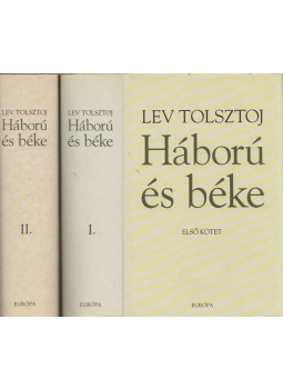 Lev Tolsztoj - Háború és béke I-II. Lev Tolsztoj - Háború és béke I-II., Budapest 2005 antikvár könyv