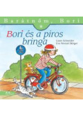 Liane Schneider ,Eva Wenzel-Bürger - Bori és a piros bringa - Barátnőm, Bori 8.