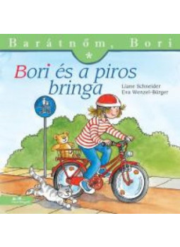 Liane Schneider , Eva Wenzel-Bürger - Bori és a piros bringa - Barátnőm, Bori 8. Liane Schneider , Eva Wenzel-Bürger - Bori és a piros bringa - Barátnőm, Bori 8., null 2023 antikvár könyv