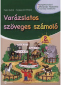 Fodor Zsoltné,Kerepeczki Attiláné - Varázslatos szöveges számoló 2. évfolyam