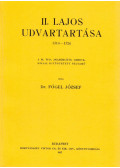 Fógel József - II. Lajos udvartartása 1516-1526