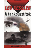 Leo Kessler - A tankpusztítók - A háború kutyái 14.