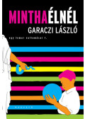 Garaczi László - MINTHA ÉLNÉL - EGY LEMUR VALLOMÁSAI 1.
