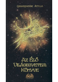 Grandpierre Attila - Az élő világegyetem könyve