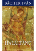 Bacher Iván - Haláltánc