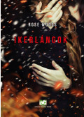 Rose Woods - Ikerlángok