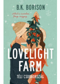 B.K. Borison - Lovelight Farm - Téli csodaország