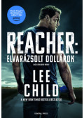 Lee Child - Elvarázsolt dollárok