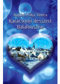 Gajdos Erika Tímea - Karácsonyi desszert Balatonszíve